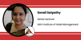 Interview Sonali Satpathy Senior Lecturer at Abhi Institute of Hotel Management New Delhi